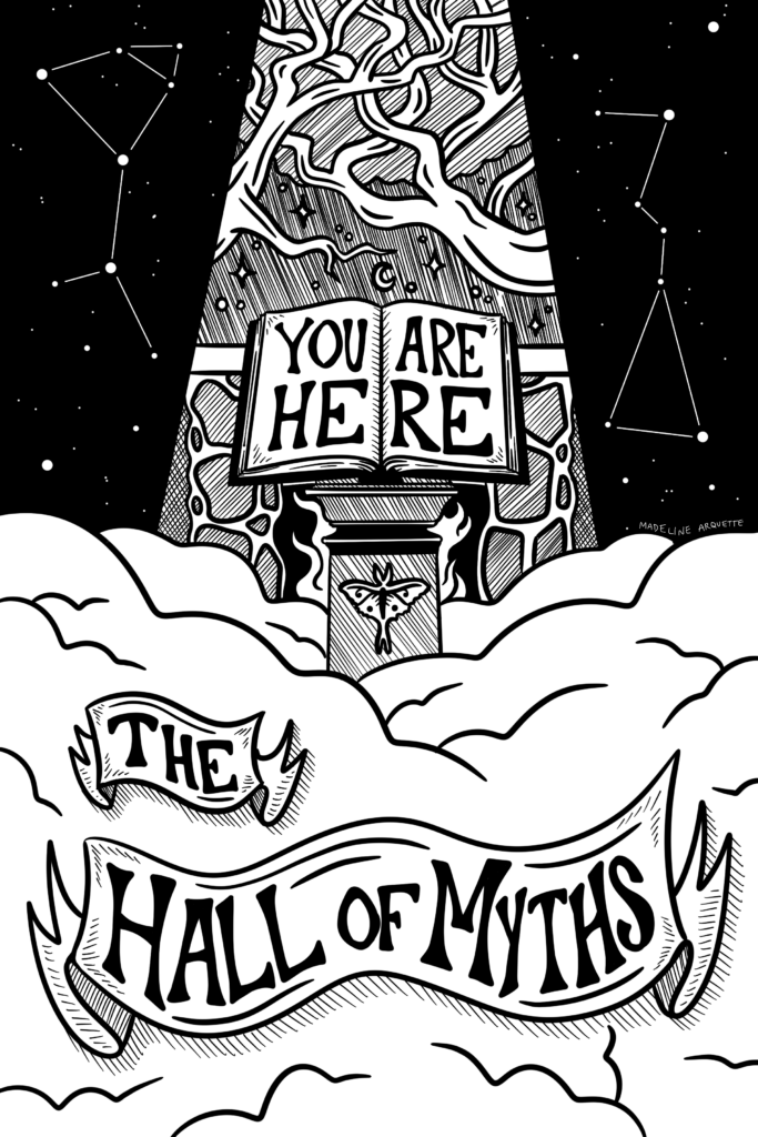 Hall of Myths illustration by Madeline Arquette