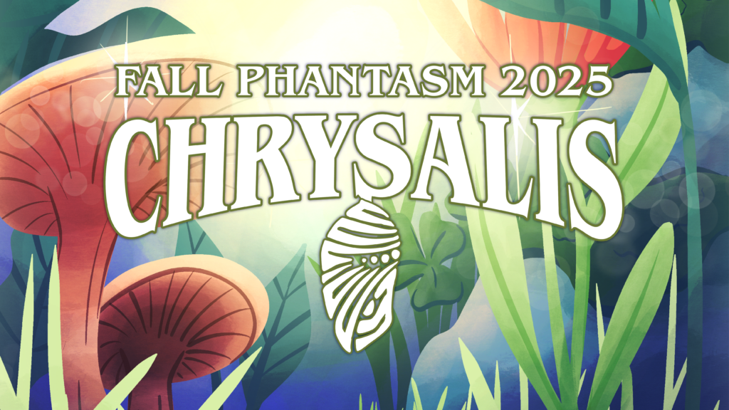 Fall Phantasm 2025 Chrysalis graphic